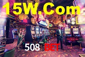 508 Bet