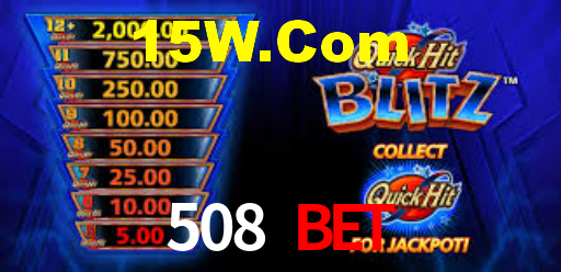 508 Bet
